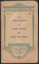 James F Drake Catalogue of Rare Books & First Editions #213 1929 NYC