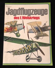 Heyne Bildpaperback " Jagdflugzeuge des 1. Weltkrieges" v. 1977  SELTEN