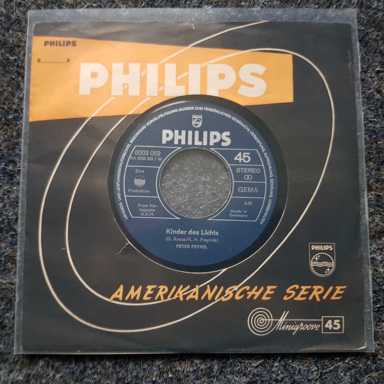 7"" Single Vinyl Peter Petrel - Kinder des Lichts/ Frei