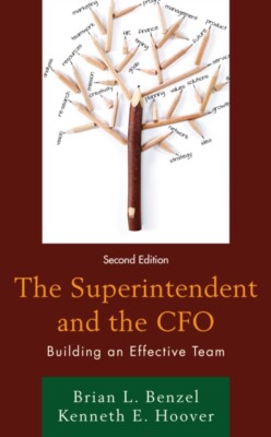 Benzel - Superintendent and the CFO   Building an Effective Team - pap - X555z