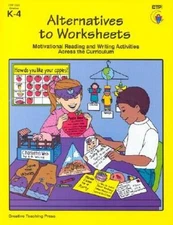 Alternatives to Worksheets: Motivational Reading and Writing Activit - VERY GOOD