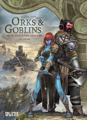 Orks & Goblins. Band 21 - Die Kriege von Arran Nicolas Jarry