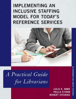 Paula Storm Jul Implementing an Inclusive Staffing Model (Paperback) (UK IMPORT)