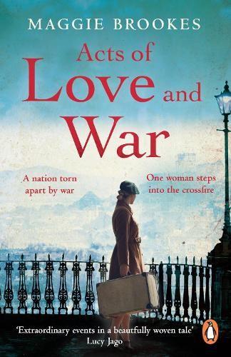 Acts of Love and War by Maggie Brookes - - Image 6