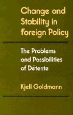 Change and Stability in Foreign Policy: The Problems and Possibilities of: Used