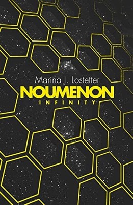 Noumenon Infinity: The acclaimed science fict by Lostetter, Marina J. 0008223408