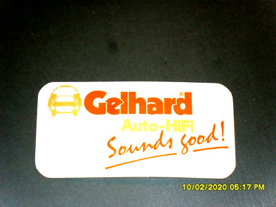Aufkleber / Sticker + Gelhard Auto HIFI + Sounds good!