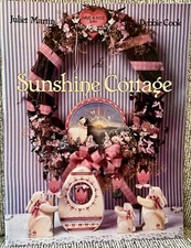 SUNSHINE COTTAGE Decorative Painting Book JULIET MARTIN & DEBBIE COOK