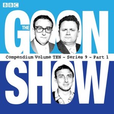 The Goon Show, Compendium 10 (series 9, Part 1): The Classic BBC 
