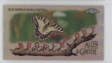 2020 Topps Allen & Ginter Chrome Mini Buggin' Out! Old World Swallowtail 0j8f