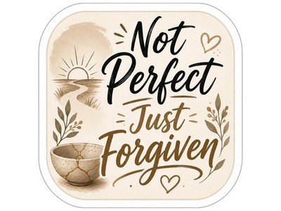 Not Perfect Just Forgiven  Christian Decal Sticker Car Laptop Window Bottle