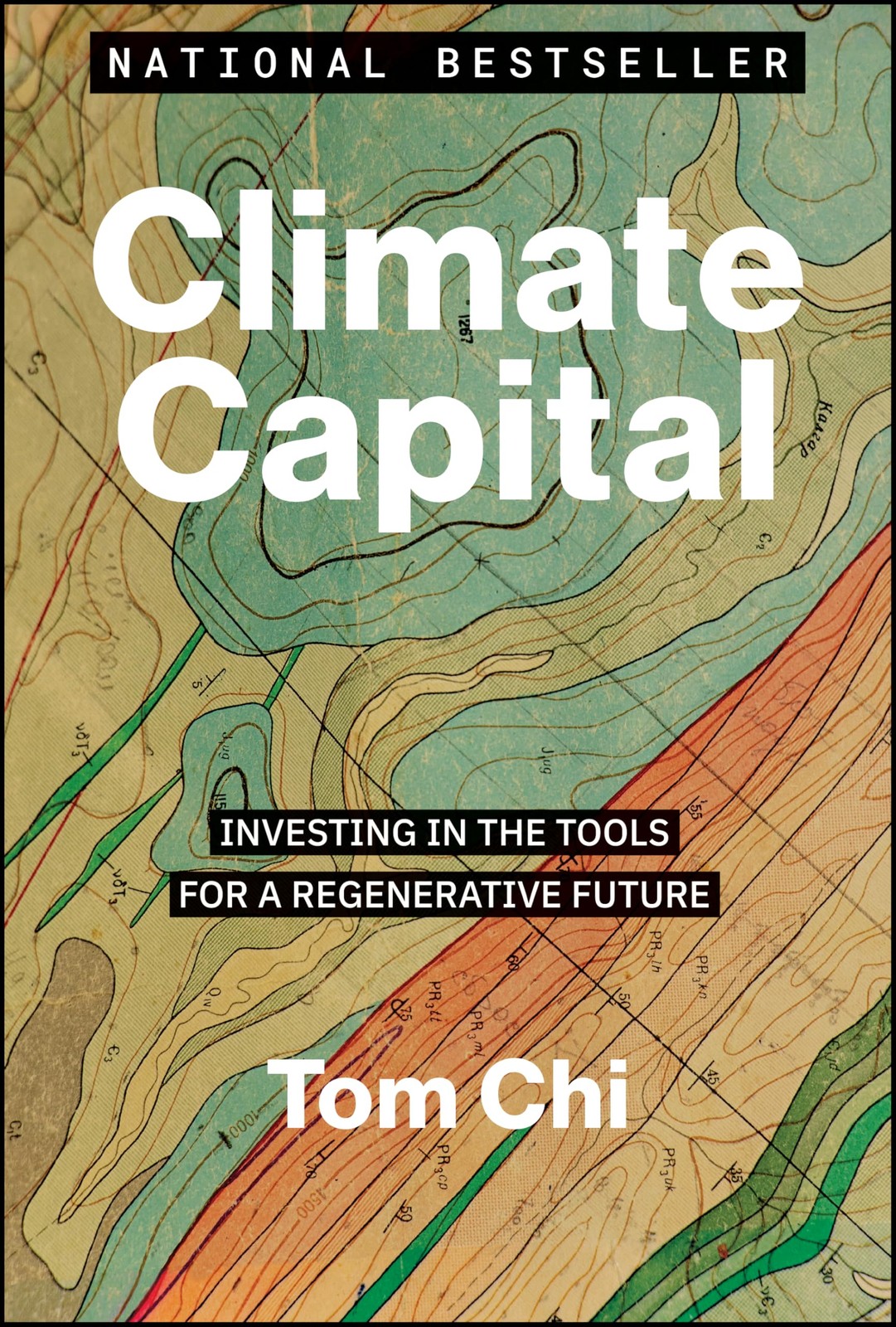 Climate Capital : Investing In The Tools For A Regenerative Future Tom Chi - Image 7