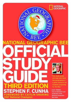 National Geographic Bee Official Study Guide, 3rd Edition