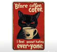 Funny Black Cat Coffee Tin Sign 8x12" Wall Decor Retro Humor Gift