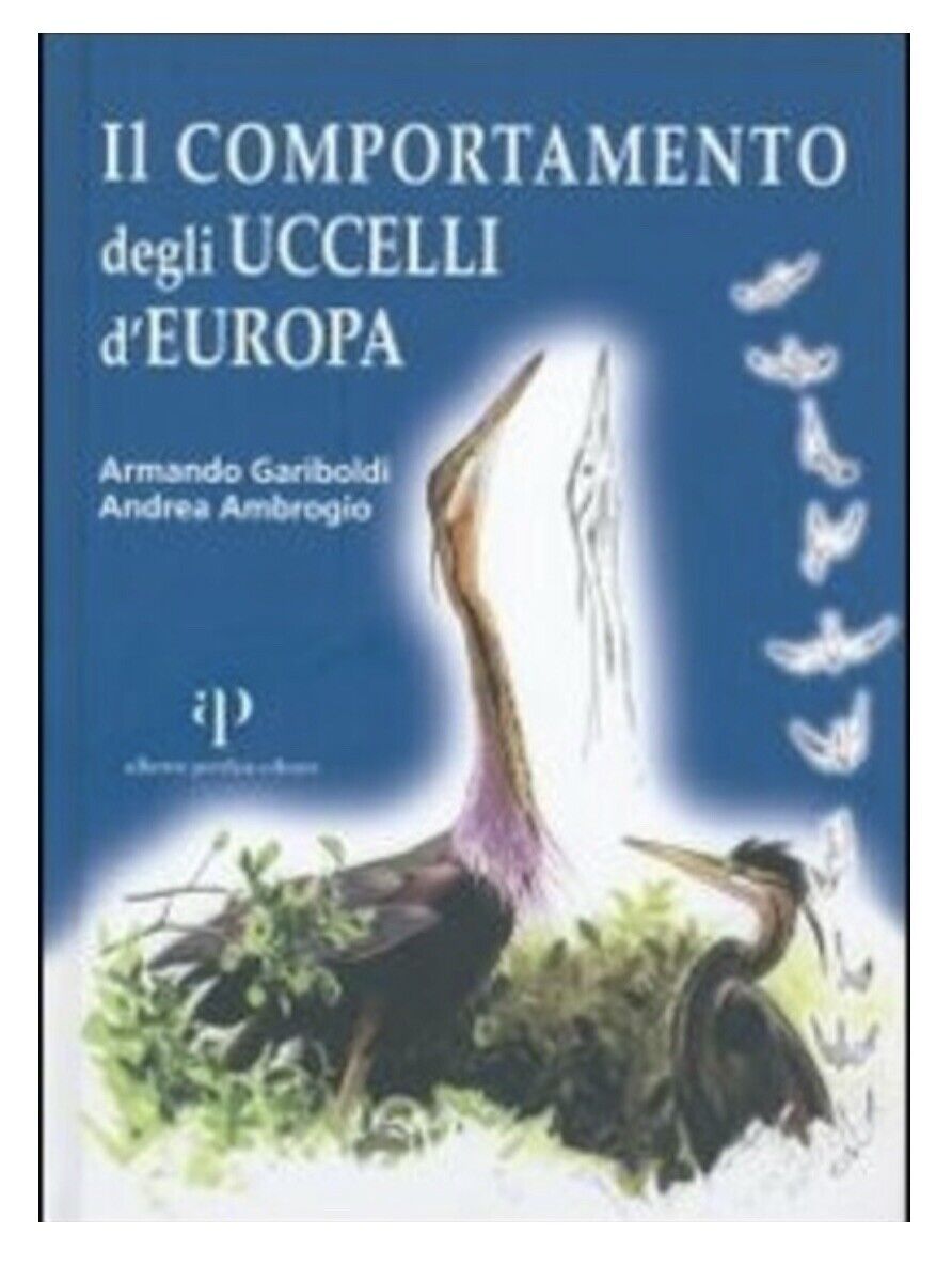 Il Comportamento Degli Uccelli D?europa