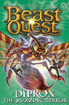 Beast Quest: Diprox der summende Terror: Serie 25 Band 4 - Blade, Adam