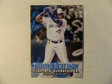 2022 Topps Welcome To The Show Card of Vladimir Guerrero  Jr. - Blue Jays