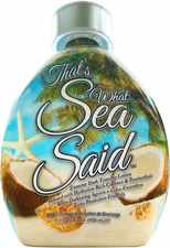 That’s What Sea Said Tanning Lotion Accelerator - For Indoor Tanning Beds and