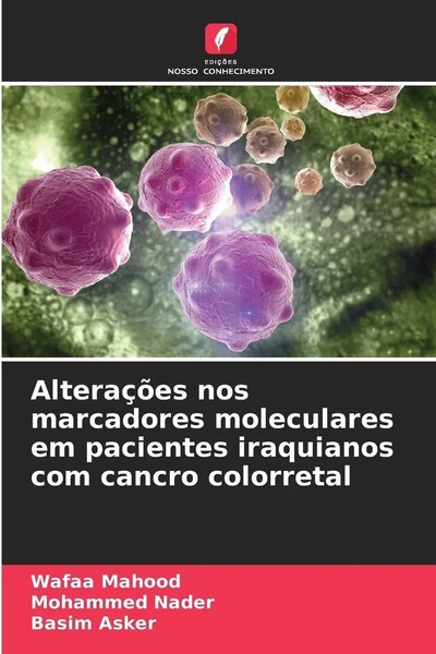Wafaa Mahood (U. A.) | AlteraçõEs Nos Marcadores Moleculares Em Pacientes...-image