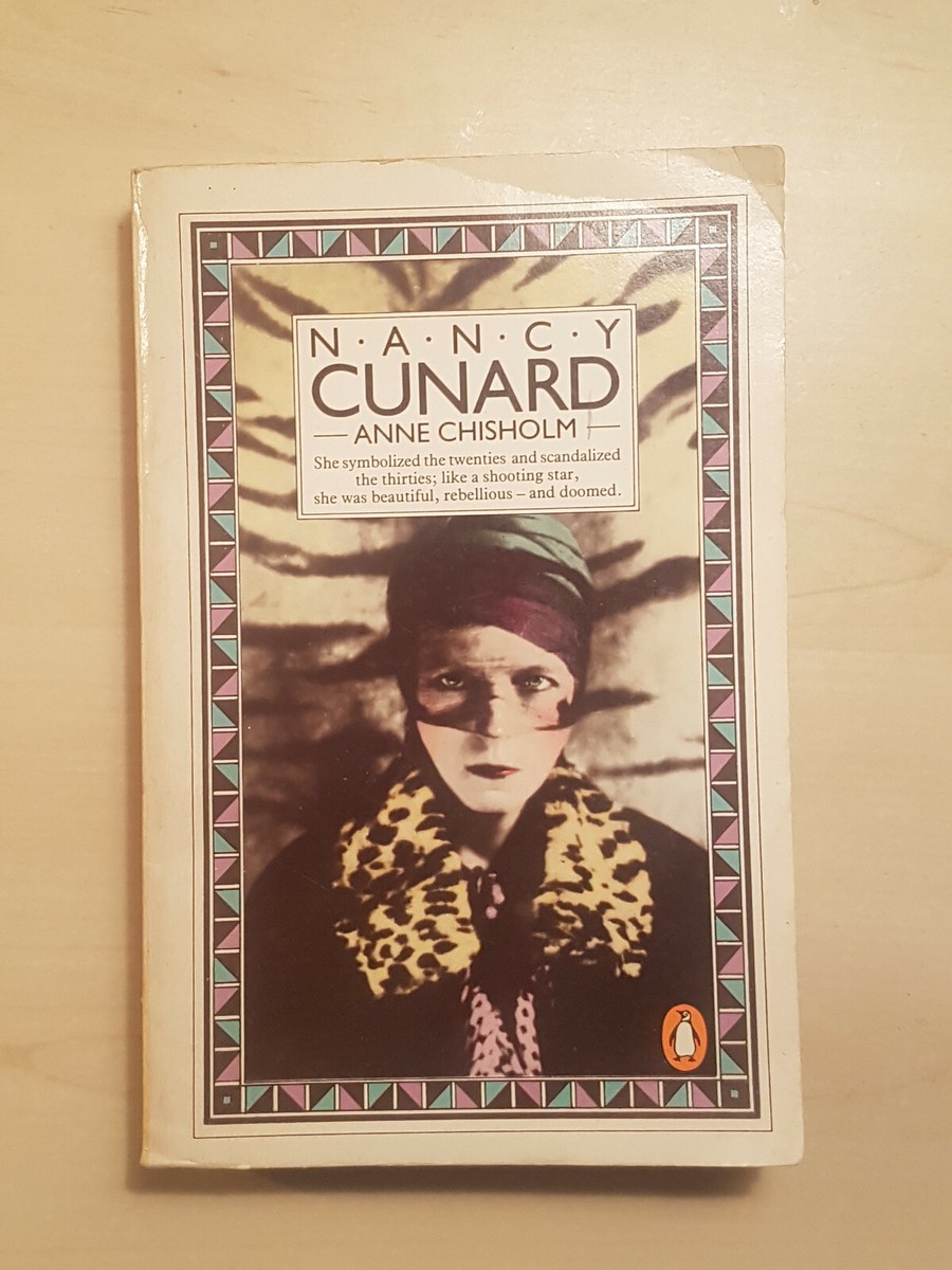 Nancy Cunard by Anne Chisholm