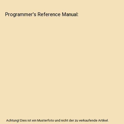 Programmer's Reference Manual