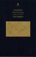 The Oresteia | Ted Hughes | Taschenbuch | Faber & Faber | Englisch | 1999