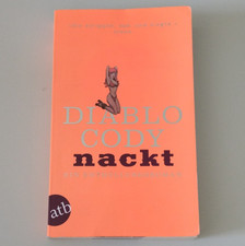 Aufbau-Verlag Diablo Cody: nackt, Taschenbuch...