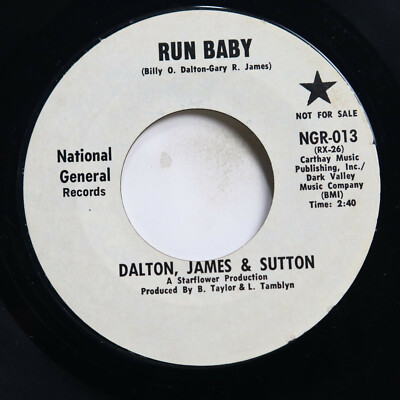 DALTON, JAMES & SUTTON - RUN BABY / ONE TIME AROUND - SOUL 45 *PROMO*