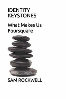 Identity Keystones: What - Paperback, by Rockwell Sam; Temple - Very Good j