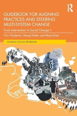 Guidebook for Aligning Practices and Steering Multi-System Change: From Interve