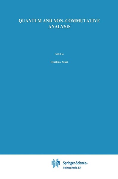 Huzihiro Araki (U. A.) | Quantum And Non-Commutative Analysis | Taschenbuch-image
