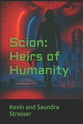 Heirs of Humanity by Saundra Strasser Paperback Book