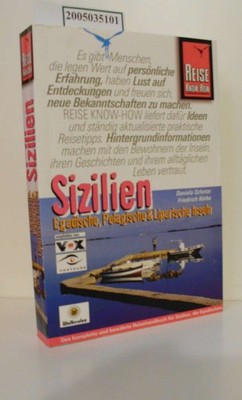 Sizilien : Egadische, Pelagische & Liparische Inseln ; [das komplette und bewähr