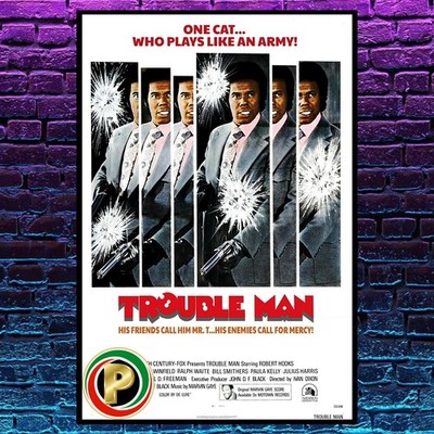 Trouble Man - 1972 | Box Office Hit | 11 In x 17In HQ 4K Physical Poster