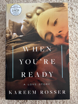 When You're Ready by Kareem Rosser (2/4/25, Paperback, Uncorrected Proof ARC)