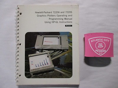 HEWLETT PACKARD 7220A & 7220S GRAPHICS PLOTTERS OPERATING PROGRAMING MANUAL 
