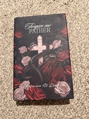 Forgive Me Father Katherine St Clair, Hardcover