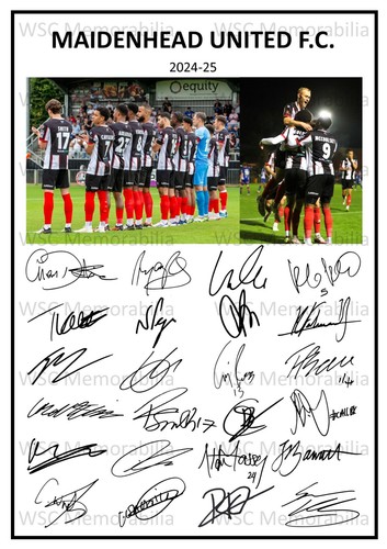 11784. Maidenhead United Signed Team Sheets (A4 Prints) CHOOSE A SEASON 2023-25