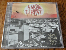 A GLOBAL THREAT - Where The Sun Never Sets - US 2006 CD - BETTER YOUTH ORG (NEW)