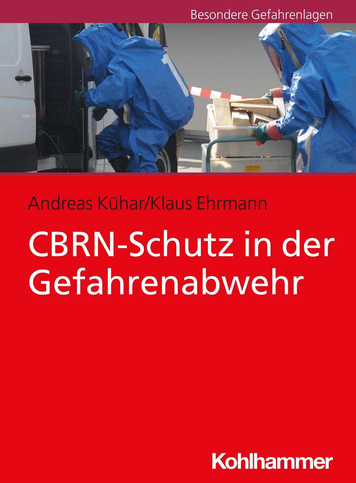 Thumbnail - Cbrn-schutz In Der Gefahrenabwehr, Andreas Kühar