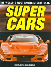 Supercars: The World's Most Exotic Sports Cars - hardcover Cheetham, Craig