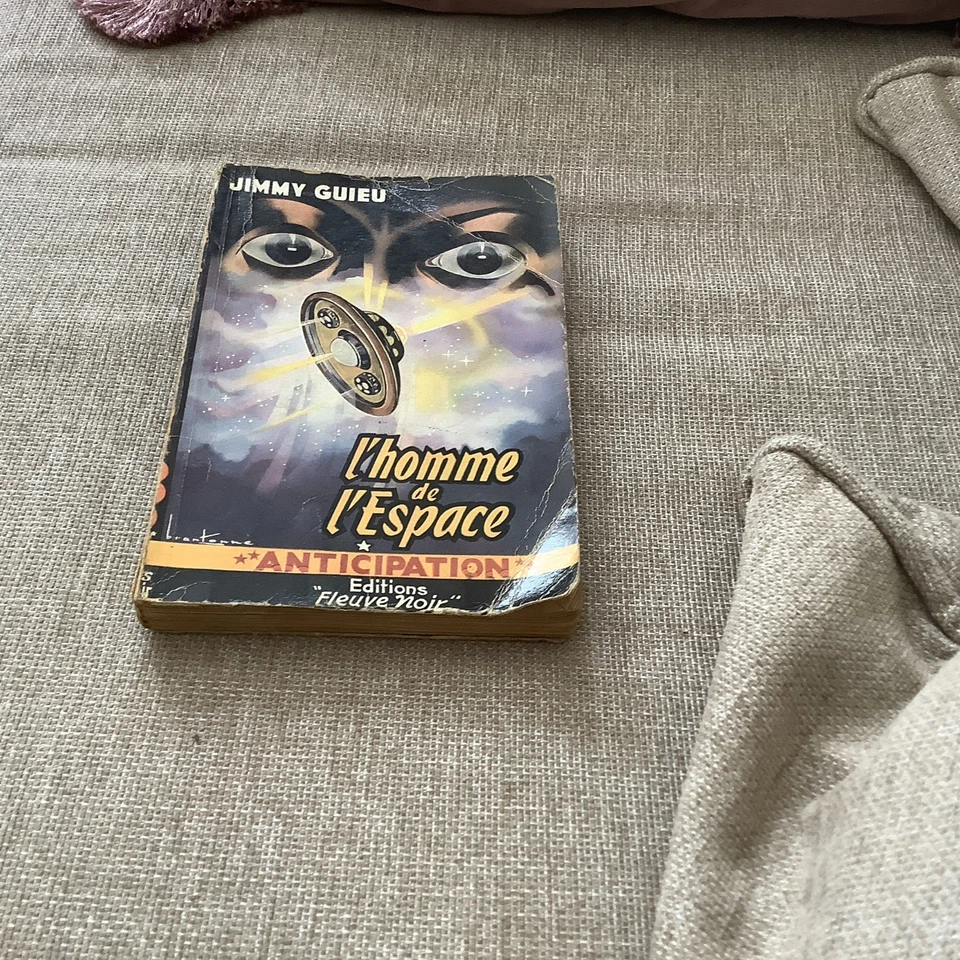 JIMMY GUIEU--L'HOMME DE L'ESPACE--ANTICIPATION Fleuve Noir FUSEE n° 45 - Photo 1/3