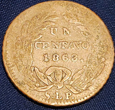 1863 Mexico S.L.P. 1 Centavo Copper San Luis Potosi Extremely Rare Problem Free