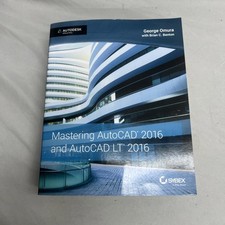 Mastering AutoCAD 2016 and AutoCAD LT..., Omura, George