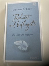 Behütet und Beflügelt