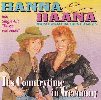 CD Hana & Dana Its Countrytime In Germany Koch International