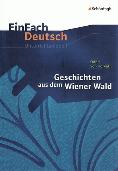 Geschichten Aus Dem Wiener Wald. Einfach Deutsch Unterrichtsmodelle | Buch | 978-image