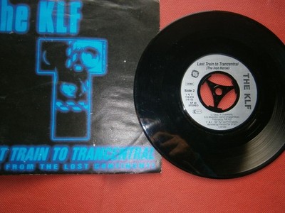 The KLF - Last Train To Trancentral (Live From The Lost Continent7'' Single Vinyl