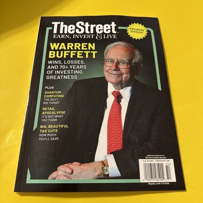 The Street Earn, Invest, & Live magazine  - Warren Buffett - 2025 - Brand New !