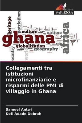Collegamenti tra istituzioni microfinanziarie e risparmi delle PMI di villaggio